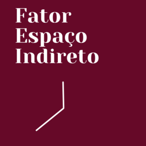 Espaço Indireto