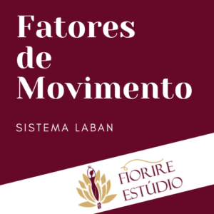 Fatores de Movimento na Dança