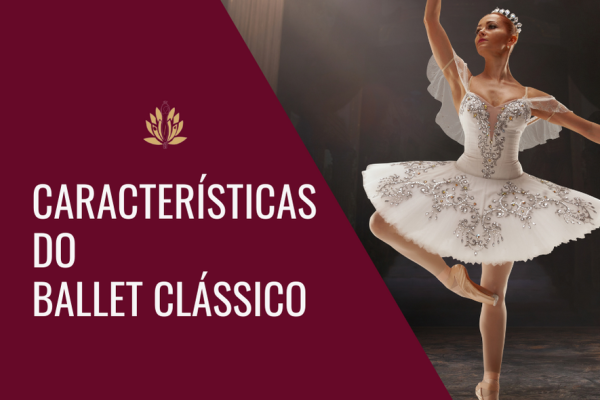 ballet clássico caracteristicas